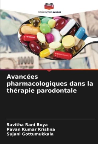 Avancées pharmacologiques dans la thérapie parodontale
