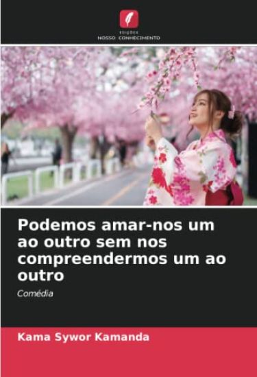 Podemos amar-nos um ao outro sem nos compreendermos um ao outro