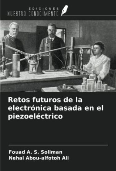 Retos futuros de la electrónica basada en el piezoeléctrico