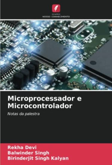 Microprocessador e Microcontrolador