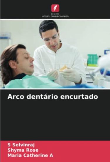 Arco dentário encurtado