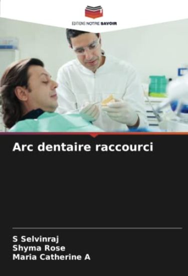 Arc dentaire raccourci