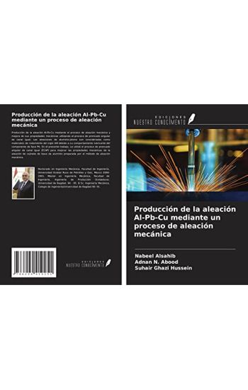Producción de la aleación Al-Pb-Cu mediante un proceso de aleación mecánica