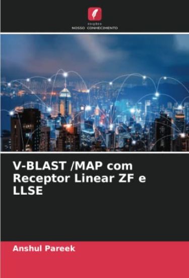 V-BLAST /MAP com Receptor Linear ZF e LLSE