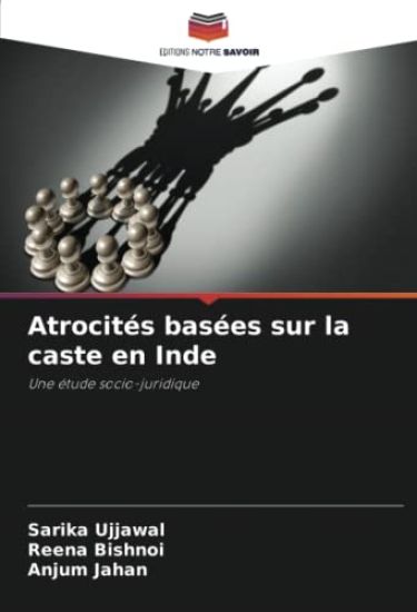 Atrocités basées sur la caste en Inde