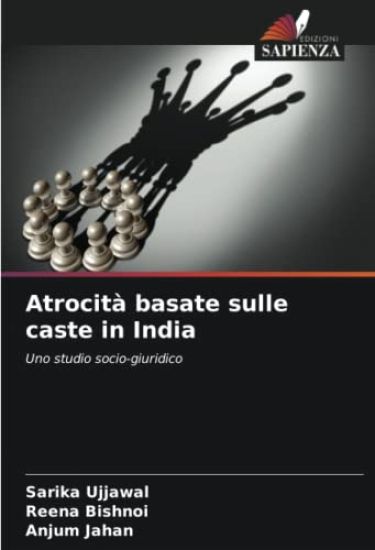 Atrocità basate sulle caste in India