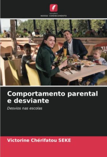 Comportamento parental e desviante