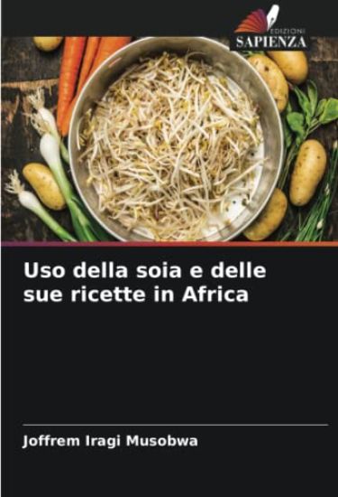 Uso della soia e delle sue ricette in Africa