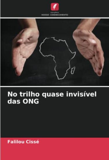 No trilho quase invisível das ONG