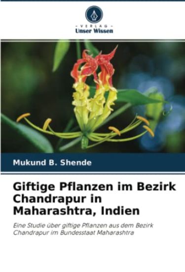 Giftige Pflanzen im Bezirk Chandrapur in Maharashtra, Indien