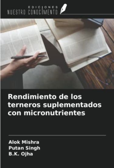 Rendimiento de los terneros suplementados con micronutrientes