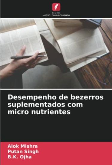 Desempenho de bezerros suplementados com micro nutrientes