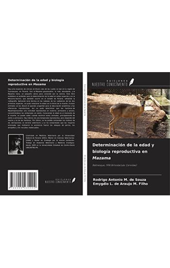 Determinación de la edad y biología reproductiva en Mazama