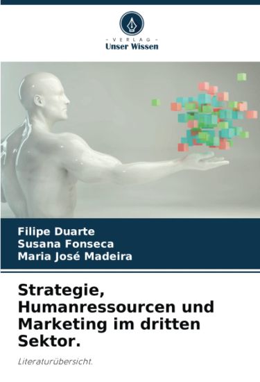 Strategie, Humanressourcen und Marketing im dritten Sektor.
