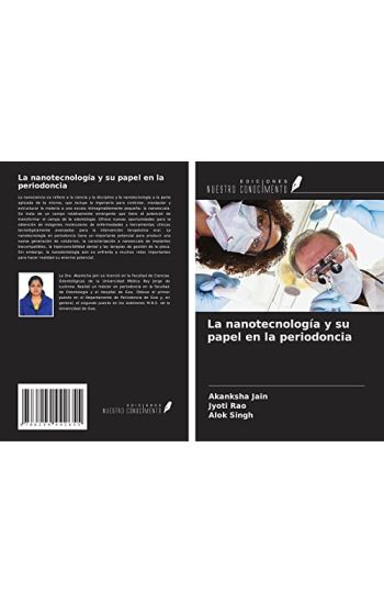 La nanotecnología y su papel en la periodoncia
