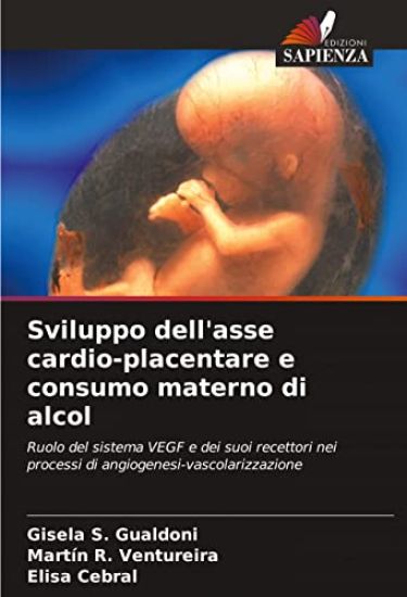 Sviluppo dell'asse cardio-placentare e consumo materno di alcol