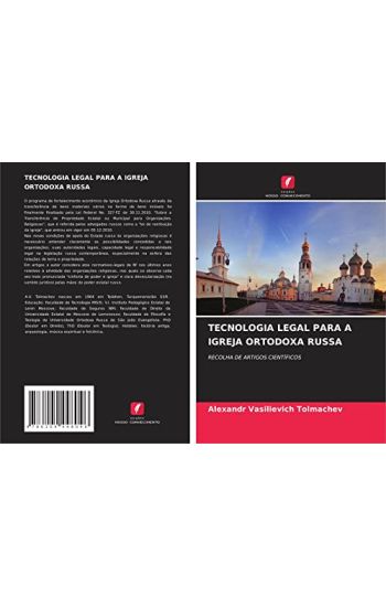 TECNOLOGIA LEGAL PARA A IGREJA ORTODOXA RUSSA