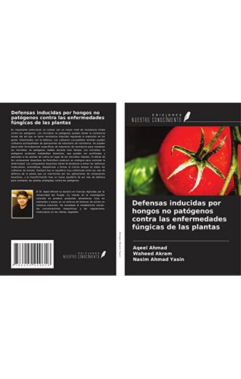Defensas inducidas por hongos no patógenos contra las enfermedades fúngicas de las plantas