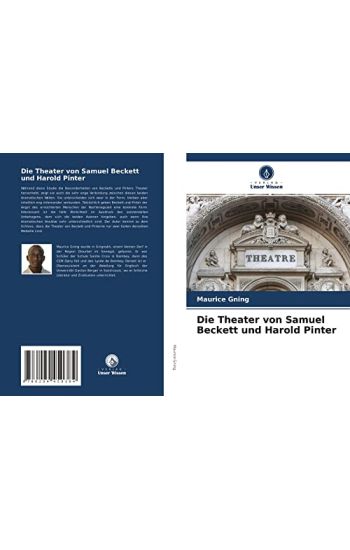 Die Theater von Samuel Beckett und Harold Pinter