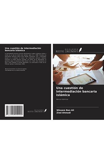 Una cuestión de intermediación bancaria islámica