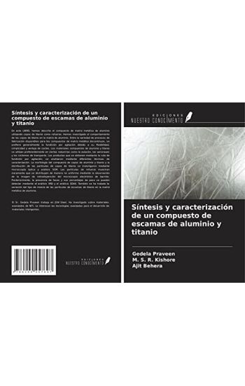 Síntesis y caracterización de un compuesto de escamas de aluminio y titanio