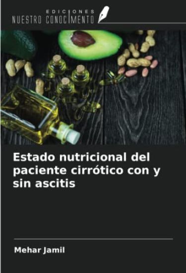 Estado nutricional del paciente cirrótico con y sin ascitis