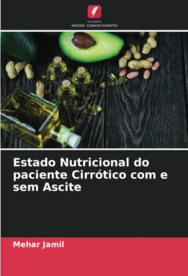 Estado Nutricional do paciente Cirrótico com e sem Ascite