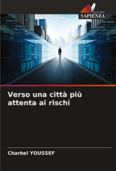 Verso una città più attenta ai rischi