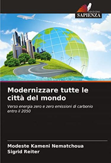 Modernizzare tutte le città del mondo