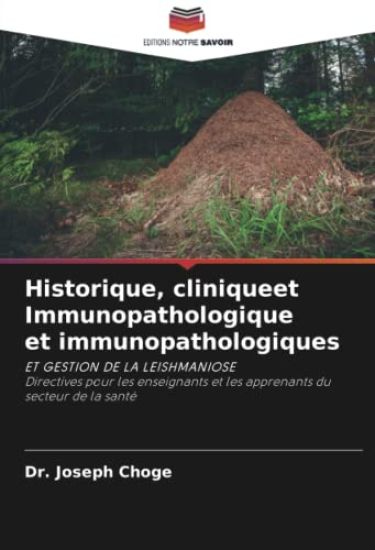 Historique, cliniqueet Immunopathologique et immunopathologiques