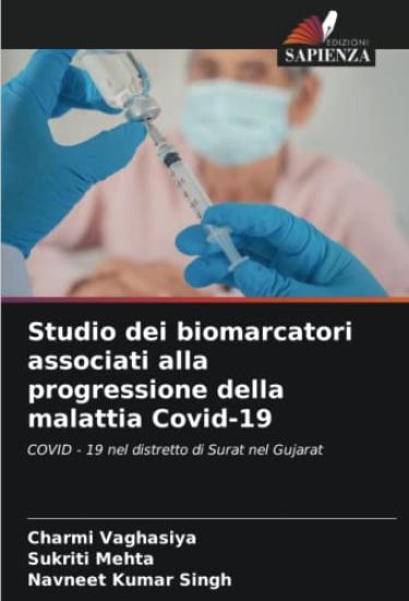 Studio dei biomarcatori associati alla progressione della malattia Covid-19
