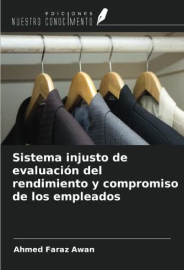 Sistema injusto de evaluación del rendimiento y compromiso de los empleados