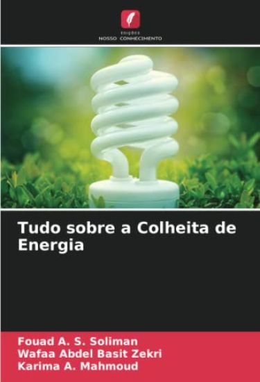 Tudo sobre a Colheita de Energia