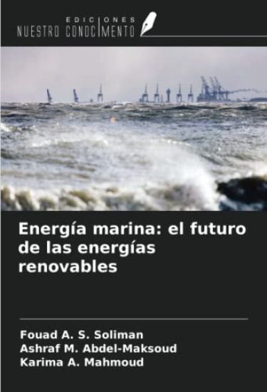 Energía marina: el futuro de las energías renovables