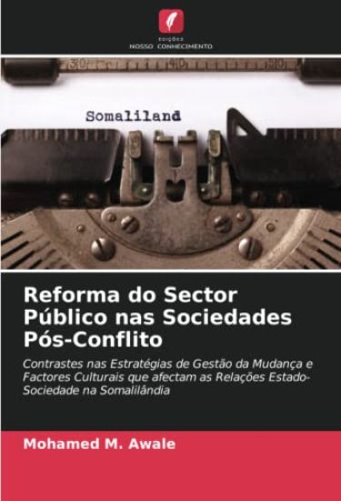 Reforma do Sector Público nas Sociedades Pós-Conflito