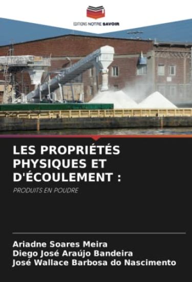 LES PROPRIÉTÉS PHYSIQUES ET D'ÉCOULEMENT :