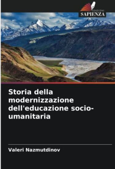 Storia della modernizzazione dell'educazione socio-umanitaria