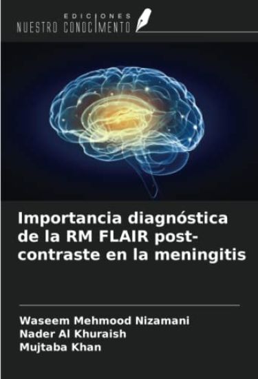 Importancia diagnóstica de la RM FLAIR post-contraste en la meningitis
