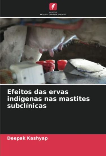 Efeitos das ervas indígenas nas mastites subclínicas