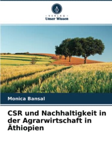 CSR und Nachhaltigkeit in der Agrarwirtschaft in Äthiopien