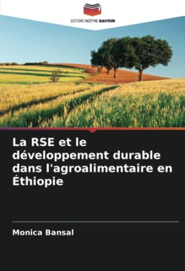 La RSE et le développement durable dans l'agroalimentaire en Éthiopie