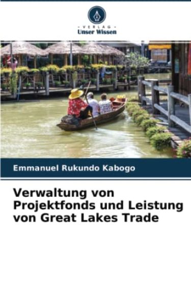Verwaltung von Projektfonds und Leistung von Great Lakes Trade