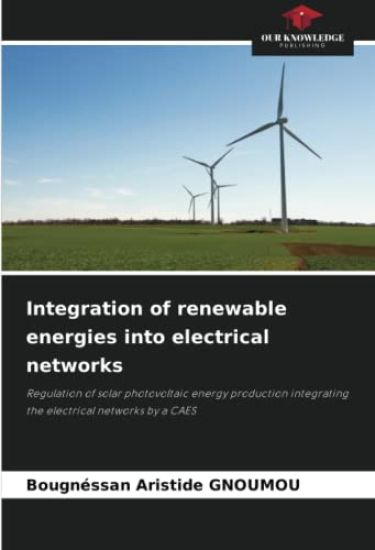 Integration of renewable energies into electrical networks