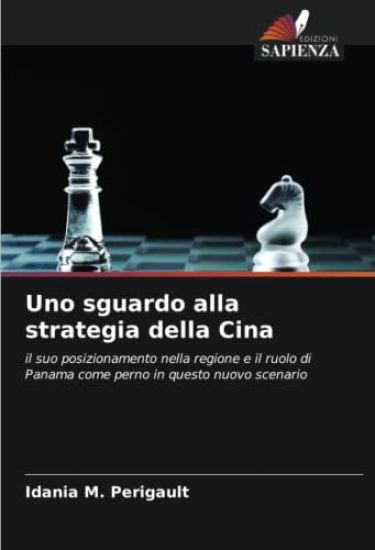 Uno sguardo alla strategia della Cina