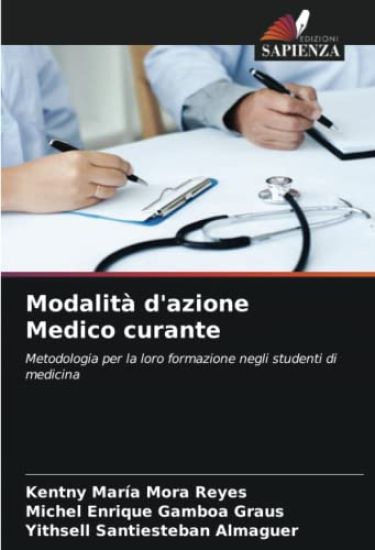 Modalità d'azione Medico curante