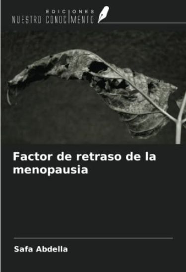 Factor de retraso de la menopausia