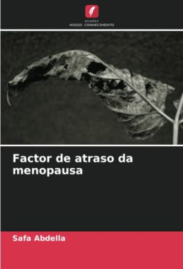Factor de atraso da menopausa
