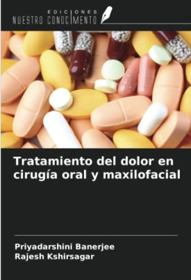 Tratamiento del dolor en cirugía oral y maxilofacial