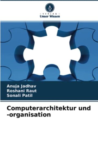 Computerarchitektur und -organisation