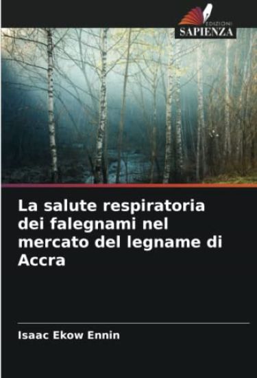 La salute respiratoria dei falegnami nel mercato del legname di Accra